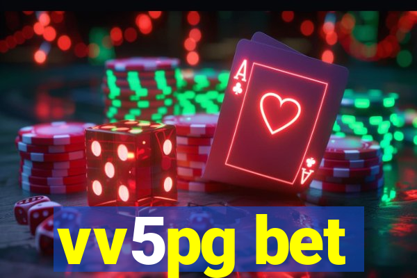 vv5pg bet